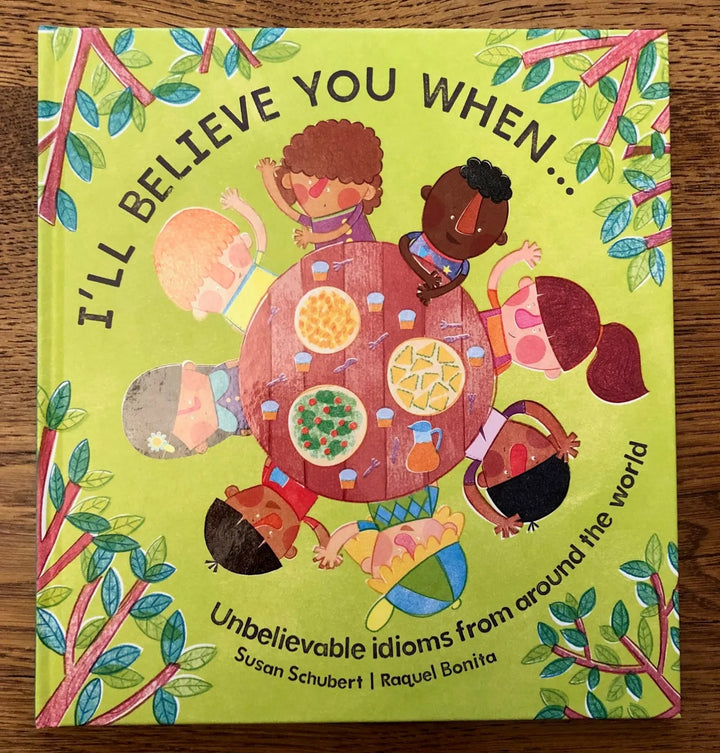 I'll Believe You When... Book