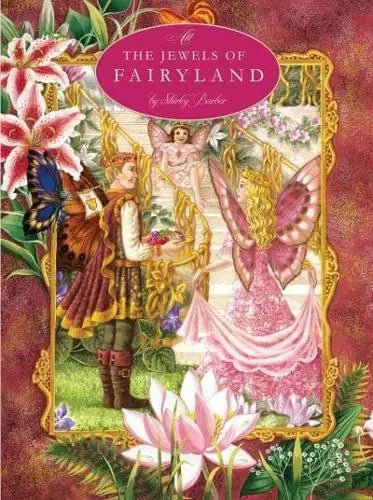 Shirley Barber All The Jewels Of Fairyland - #HolaNanu#NDIS #creativekids